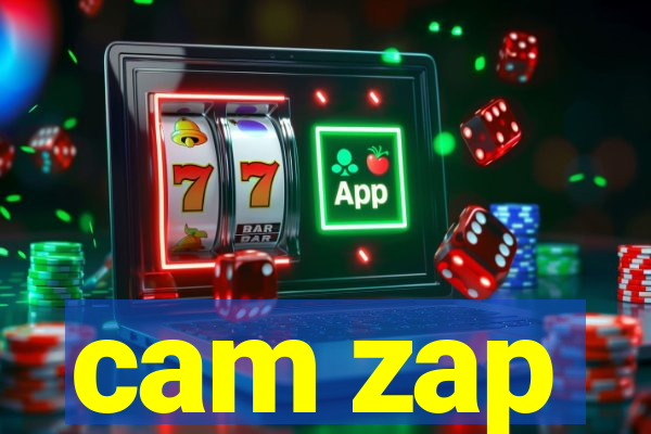 cam zap